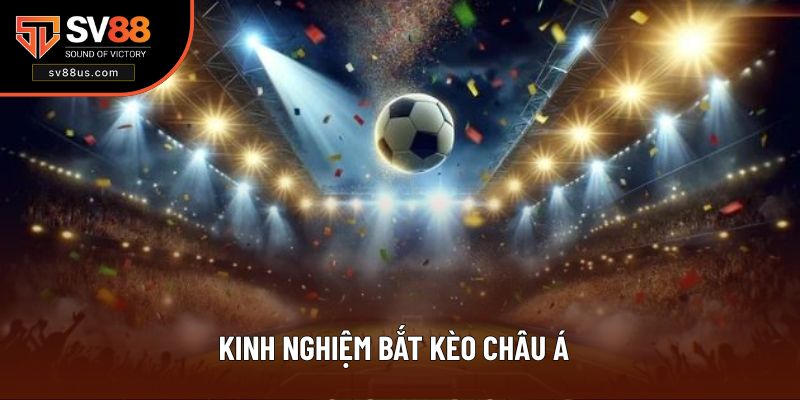 Học hỏi kinh nghiệm bắt kèo thắng lớn từ cao thủ
