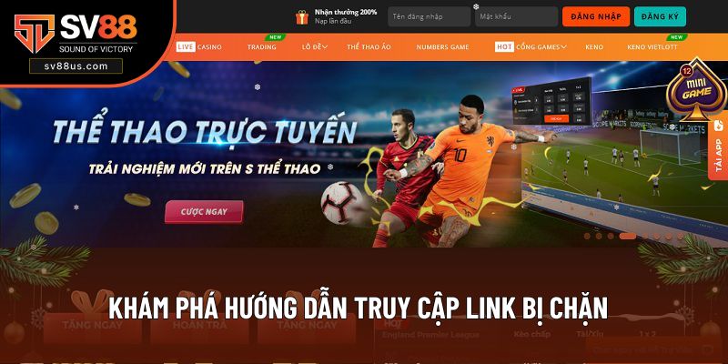 Khám phá hướng dẫn truy cập link bị chặn