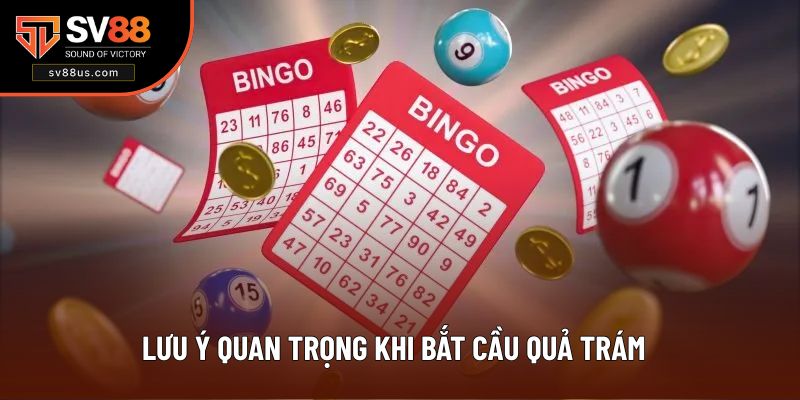 Lưu ý quan trọng khi bắt cầu quả trám