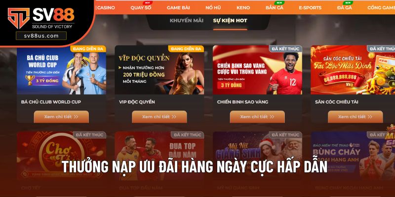 Thưởng nạp ưu đãi hàng ngày cực hấp dẫn